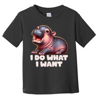 Cute Baby Hippo Moo Deng I Do What I Want Toddler T-Shirt