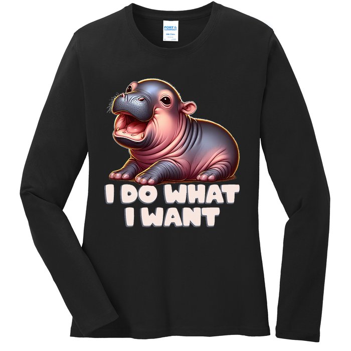 Cute Baby Hippo Moo Deng I Do What I Want Ladies Long Sleeve Shirt