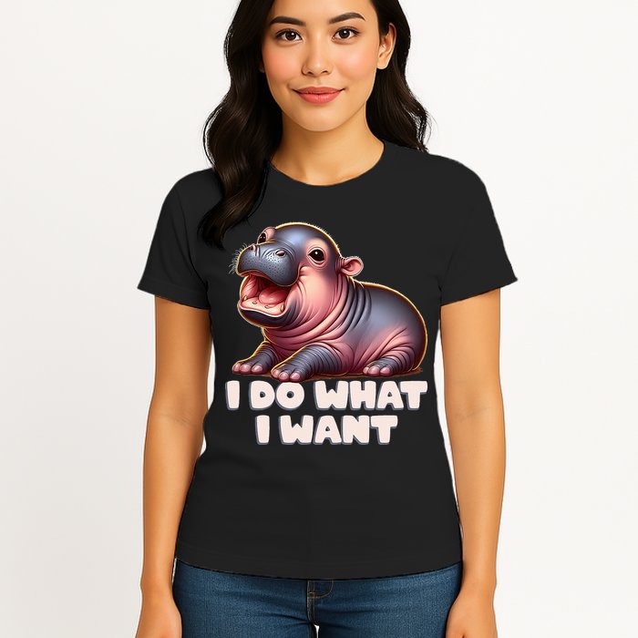 Cute Baby Hippo Moo Deng I Do What I Want Womens T-Shirt