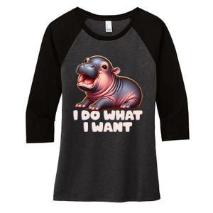 Cute Baby Hippo Moo Deng I Do What I Want Women's Tri-Blend 3/4-Sleeve Raglan Shirt