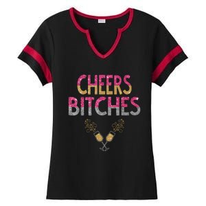 Cheers Bitches Happy New Years Eve Gift For Women Ladies Halftime Notch Neck Tee