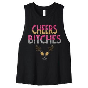 Cheers Bitches Happy New Years Eve Gift For Women Women's Racerback Cropped Tank