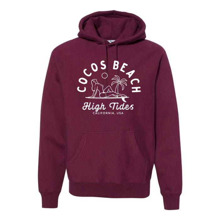 Cocos Beach High Tides California Usa Premium Hoodie