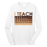 Celebrate Black History Month I Teach Black History Teacher Long Sleeve Shirt