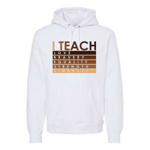 Celebrate Black History Month I Teach Black History Teacher Premium Hoodie