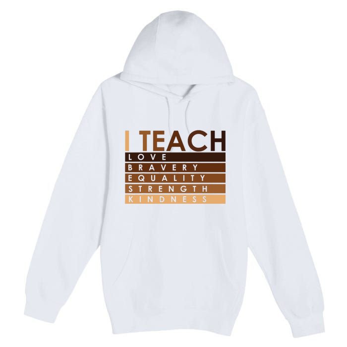 Celebrate Black History Month I Teach Black History Teacher Premium Pullover Hoodie