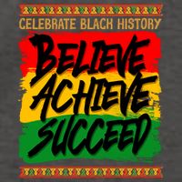 Celebrate Black History Believe Achieve Succeed Vector Backpack