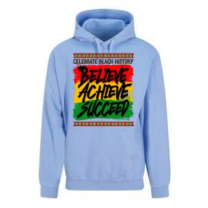 Celebrate Black History Believe Achieve Succeed Unisex Surf Hoodie