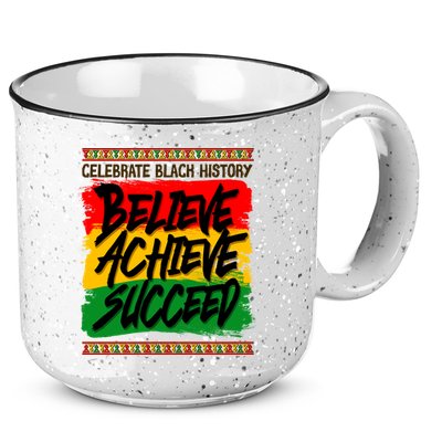 Celebrate Black History Believe Achieve Succeed 15oz Campfire Ceramic Mug