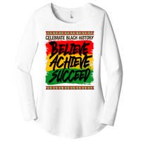 Celebrate Black History Believe Achieve Succeed Women's Perfect Tri Tunic Long Sleeve Shirt