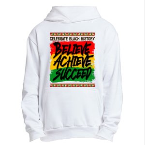 Celebrate Black History Believe Achieve Succeed Urban Pullover Hoodie