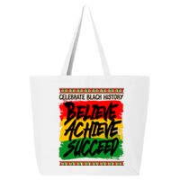 Celebrate Black History Believe Achieve Succeed 25L Jumbo Tote