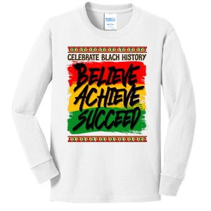 Celebrate Black History Believe Achieve Succeed Kids Long Sleeve Shirt