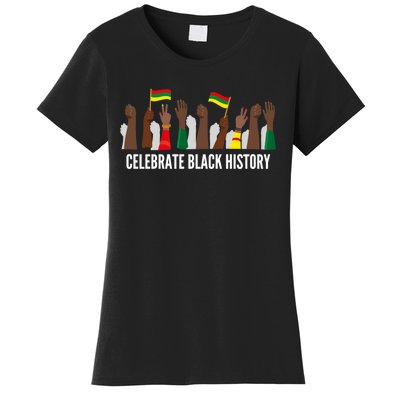 Celebrate Black History Month Women's T-Shirt