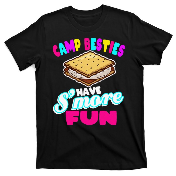 Camp Besties Have Smore Fun T-Shirt