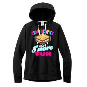 Camp Besties Have Smore Fun Women's Fleece Hoodie