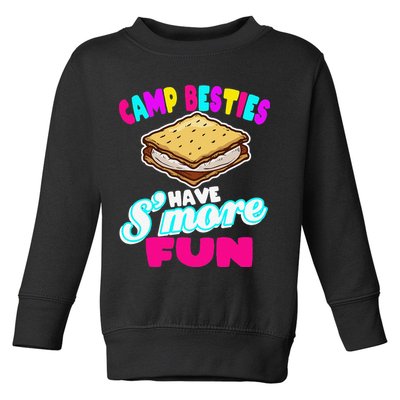 Camp Besties Have Smore Fun Toddler Sweatshirt