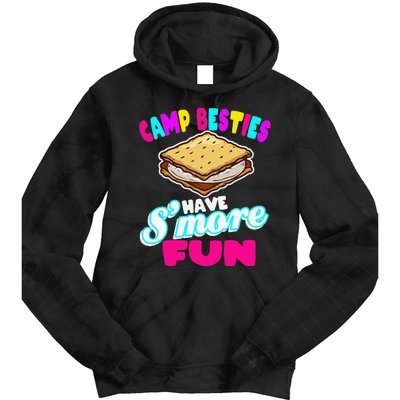 Camp Besties Have Smore Fun Tie Dye Hoodie