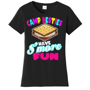 Camp Besties Have Smore Fun Women's T-Shirt