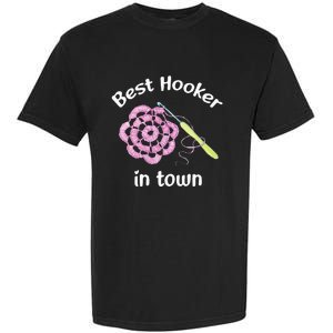 Crochet Best Hooker In Town Funny Yarn Garment-Dyed Heavyweight T-Shirt