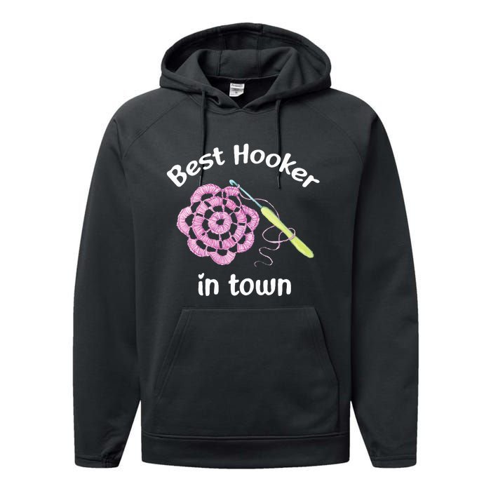 Crochet Best Hooker In Town Funny Yarn Performance Fleece Hoodie