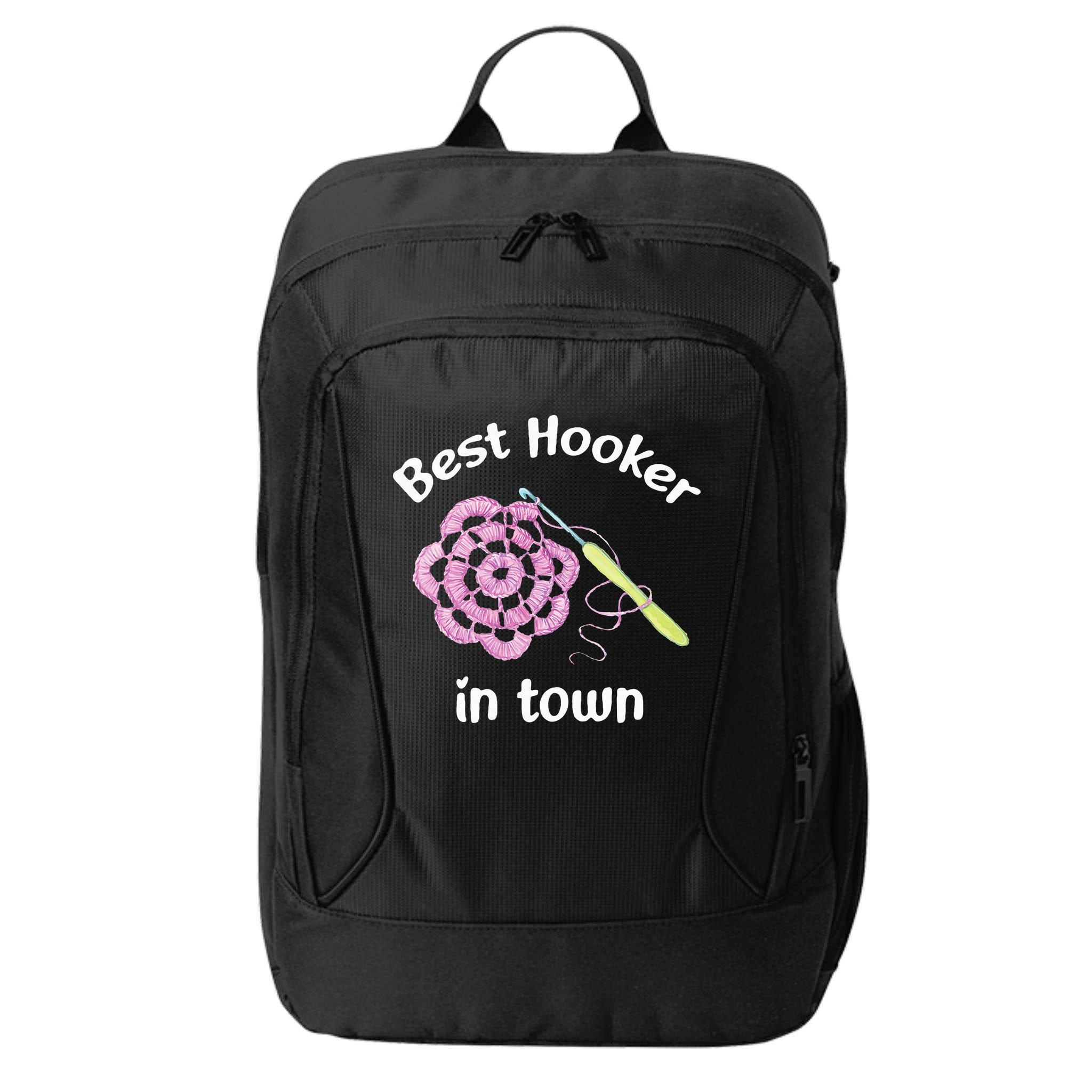 Crochet Best Hooker In Town Funny Yarn City Backpack