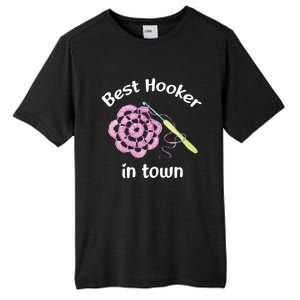 Crochet Best Hooker In Town Funny Yarn Tall Fusion ChromaSoft Performance T-Shirt