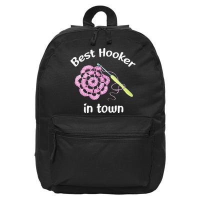 Crochet Best Hooker In Town Funny Yarn 16 in Basic Backpack