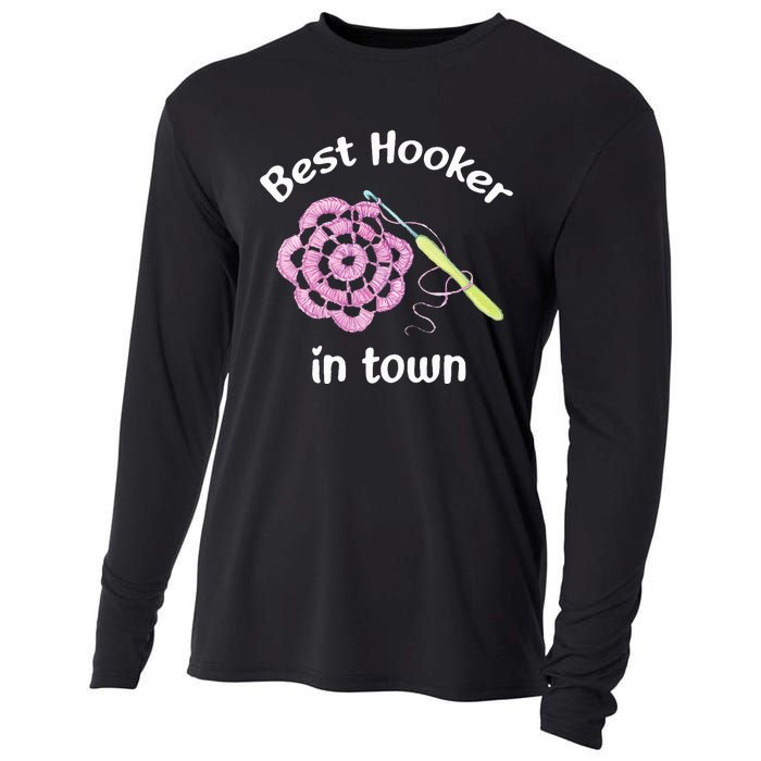 Crochet Best Hooker In Town Funny Yarn Cooling Performance Long Sleeve Crew