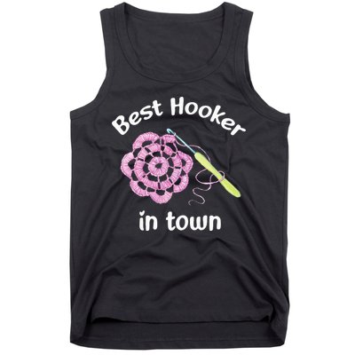 Crochet Best Hooker In Town Funny Yarn Tank Top