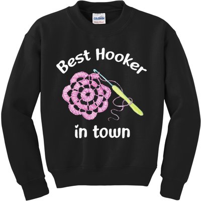 Crochet Best Hooker In Town Funny Yarn Kids Sweatshirt