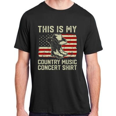 Cowboy Boots Hat This Is My Country Music Concert Adult ChromaSoft Performance T-Shirt