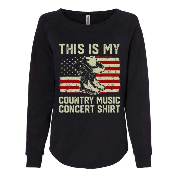 Cowboy Boots Hat This Is My Country Music Concert Womens California Wash Sweatshirt