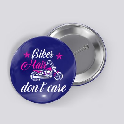 Cute Biker Hair Don't Care Quote Motorcycle Riders Gift Button