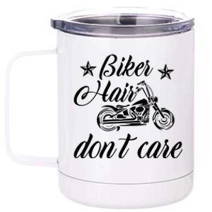 Cute Biker Hair Don't Care Quote Motorcycle Riders Cool Gift 12 oz Stainless Steel Tumbler Cup