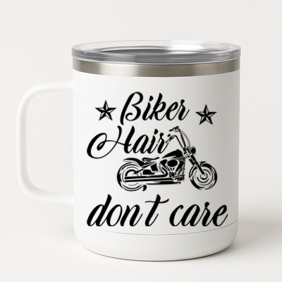 Cute Biker Hair Don't Care Quote Motorcycle Riders Cool Gift 12 oz Stainless Steel Tumbler Cup