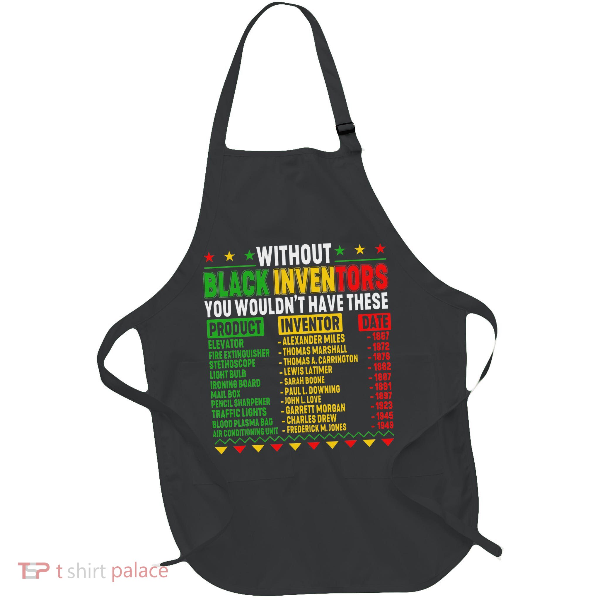 Celebrating Black History Culture Excellence Inventors Full-Length Apron With Pockets