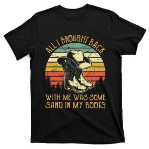 Cowboy Boots Hat Sand In My Boots T Southern Western T-Shirt