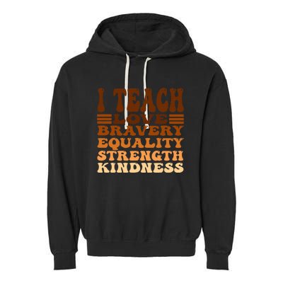 Celebrate Black History Month I Teach Black History Teacher Garment-Dyed Fleece Hoodie