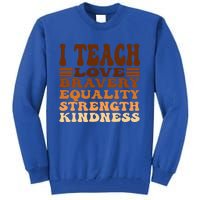 Celebrate Black History Month I Teach Black History Teacher Tall Sweatshirt