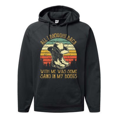 Cowboy Boots Hat Sand In My Boots Southern Western Performance Fleece Hoodie