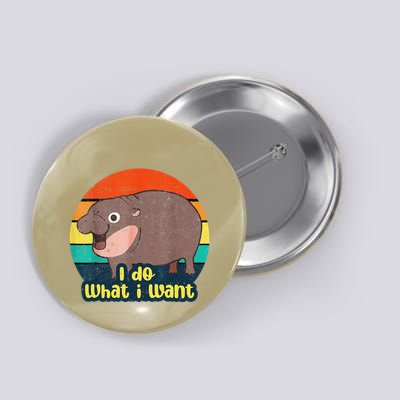 Cute Baby Hippo Moo Deng I Do What I Want Vintage Matching Button