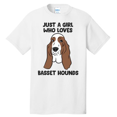 Cute Basset Hound Just A Girl Who Loves Gift Tall T-Shirt