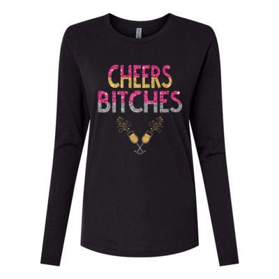 Cheers Bitches Happy New Years Eve  Gift Womens Cotton Relaxed Long Sleeve T-Shirt