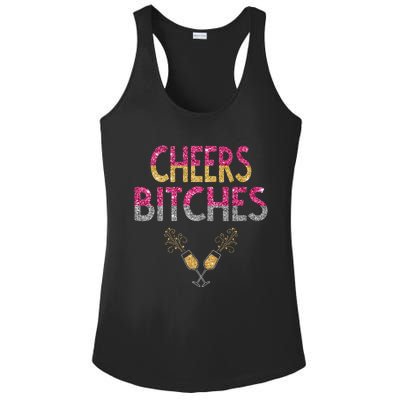 Cheers Bitches Happy New Years Eve  Gift Ladies PosiCharge Competitor Racerback Tank