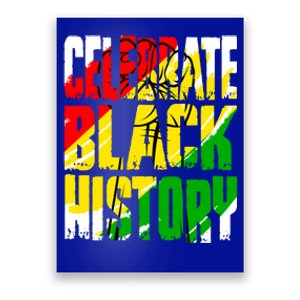 Celebrate Black History Juneteenth African American Pride Funny Gift Poster