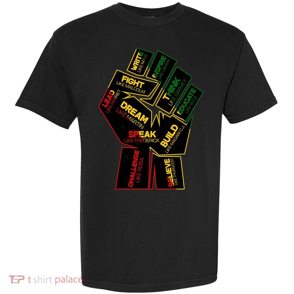 Cool Black History Month Historical Figures Protest Fist Garment-Dyed Heavyweight T-Shirt