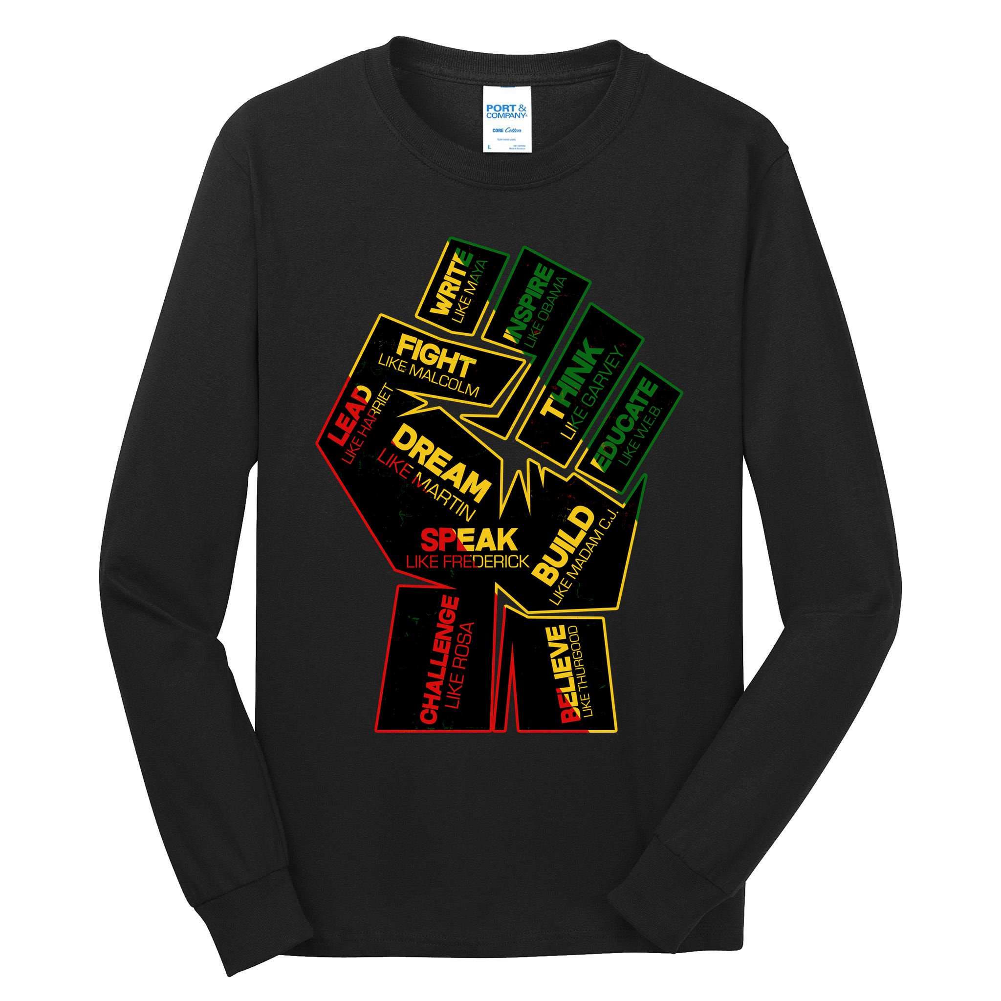Cool Black History Month Historical Figures Protest Fist Tall Long Sleeve T-Shirt