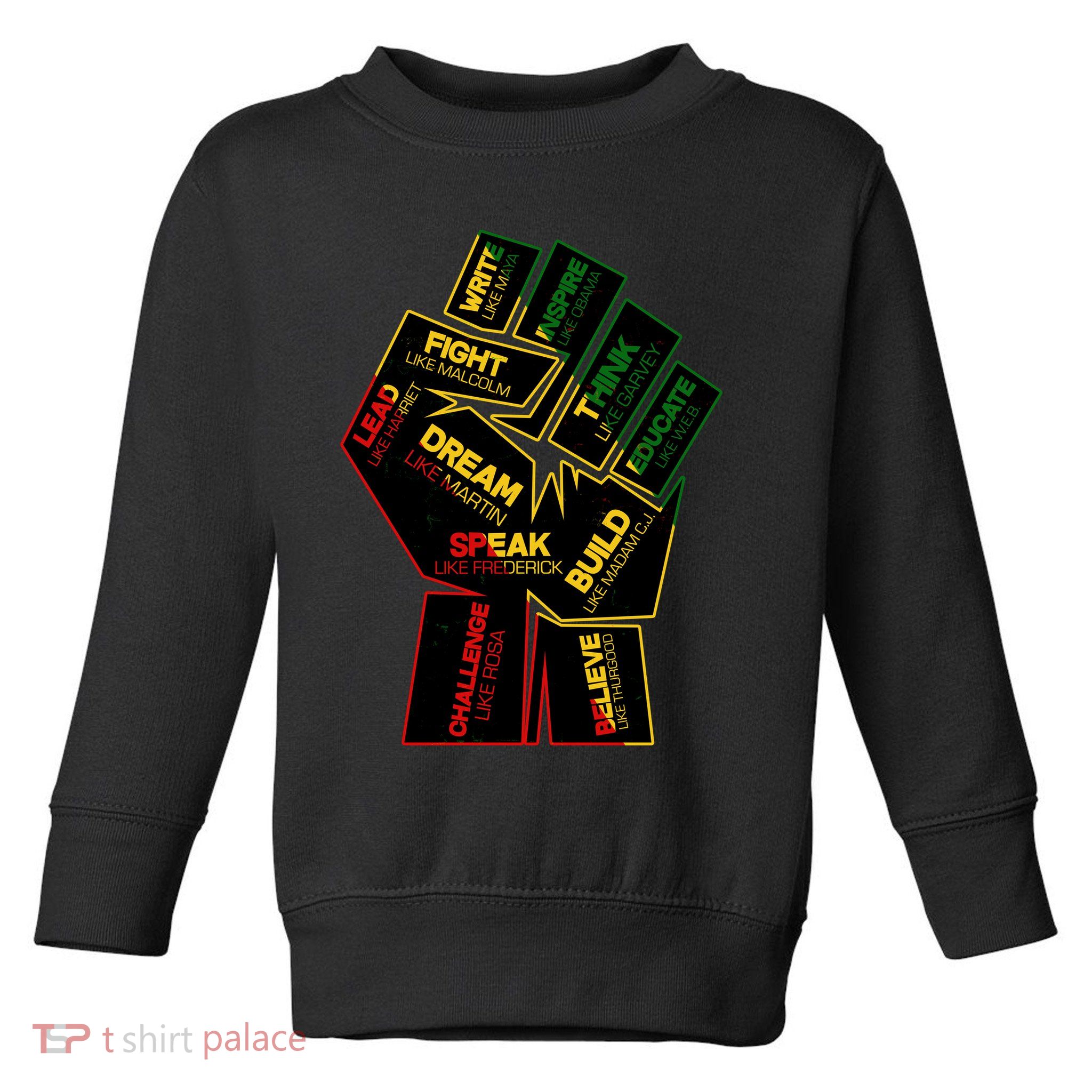 Cool Black History Month Historical Figures Protest Fist Toddler Sweatshirt