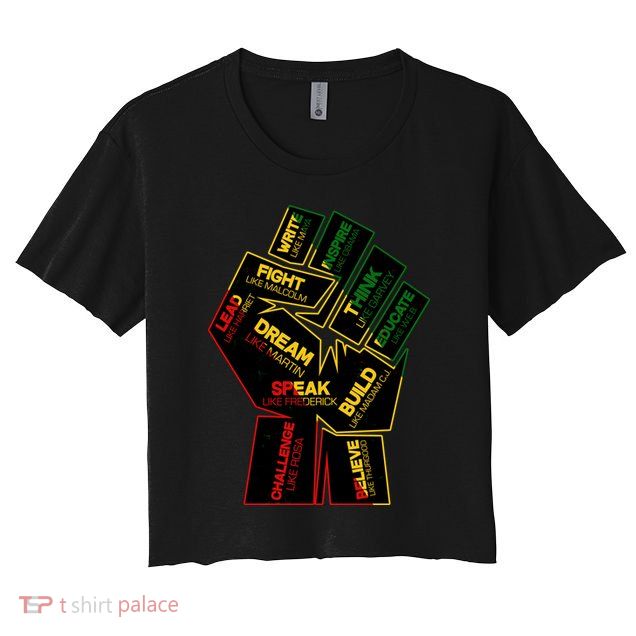 Cool Black History Month Historical Figures Protest Fist Crop Top